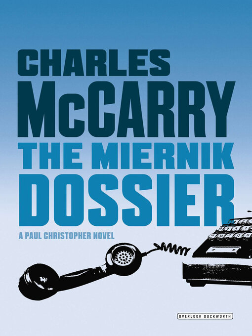 Title details for Miernik Dossier by Charles McCarry - Available